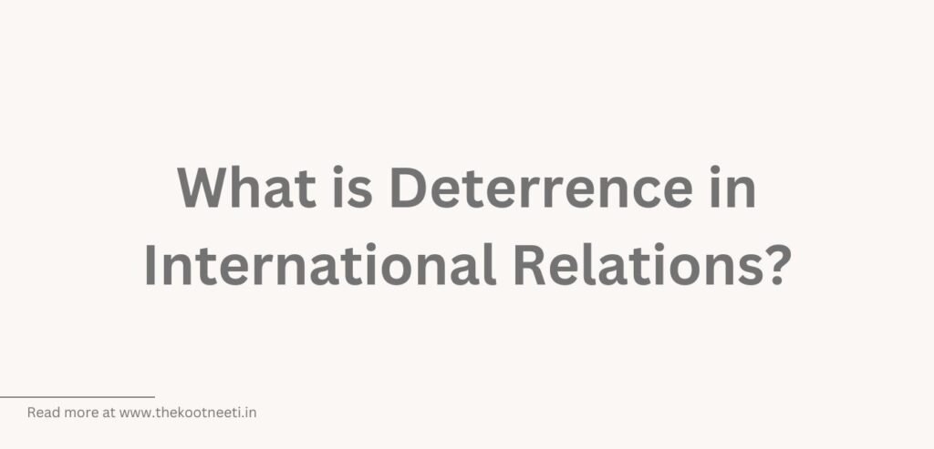 what-is-deterrence-in-international-relations