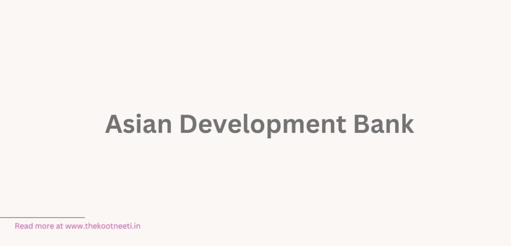 Asian Development Bank